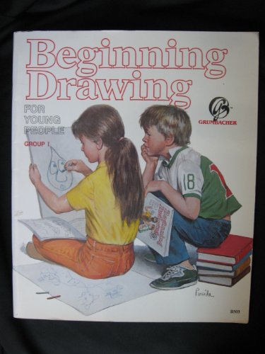 Imagen de archivo de Beginning Drawing for Young People Group 1 (Beginning Drawing for Young People, Group 1) a la venta por HPB-Ruby