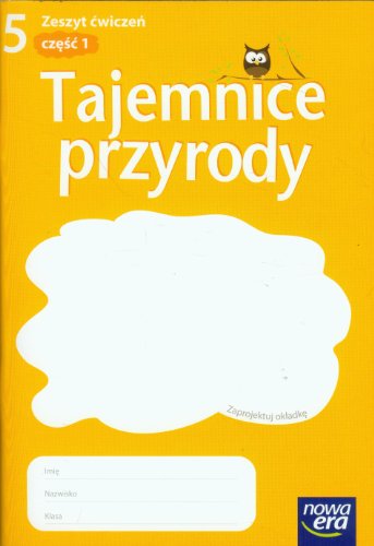 Beispielbild fr Tajemnice przyrody 5 Zeszyt ?wicze? cz??? 1: szko?a podstawowa zum Verkauf von medimops