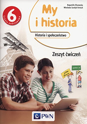 9788326724206: My i historia 6 Zeszyt cwiczen