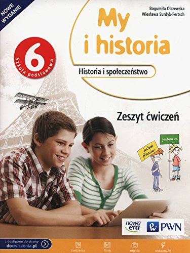 9788326729157: My i historia 6 Zeszyt cwiczen: Szkoła podstawowa