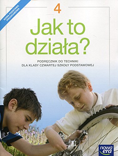 Beispielbild fr Jak to dziala 4 Podrecznik do techniki: Szko?a podstawowa (JAK TO DZIA?A) zum Verkauf von WorldofBooks