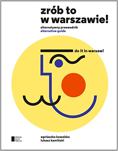 Beispielbild fr Zrob to w Warszawie! Alternatywny przewodnik zum Verkauf von medimops