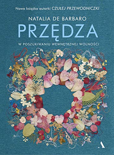 Beispielbild fr Prz?dza: W poszukiwaniu wewn?trznej wolno?ci zum Verkauf von WorldofBooks