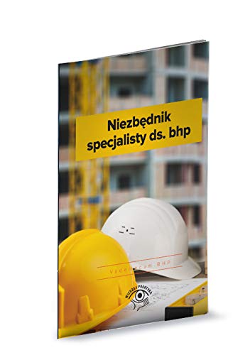 Beispielbild fr Niezbednik specjalisty ds. BHP (Polish Edition) zum Verkauf von WorldofBooks