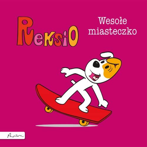 Stock image for Reksio Wesole miasteczko for sale by WorldofBooks