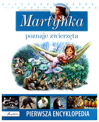 Stock image for Martynka poznaje zwierzeta for sale by medimops