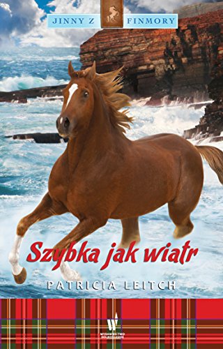 9788327152060: Jinny z Finmory 8 Szybka jak wiatr (Polish Edition)