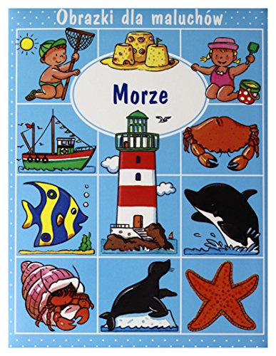 Stock image for Morze Obrazki dla maluch w for sale by WorldofBooks
