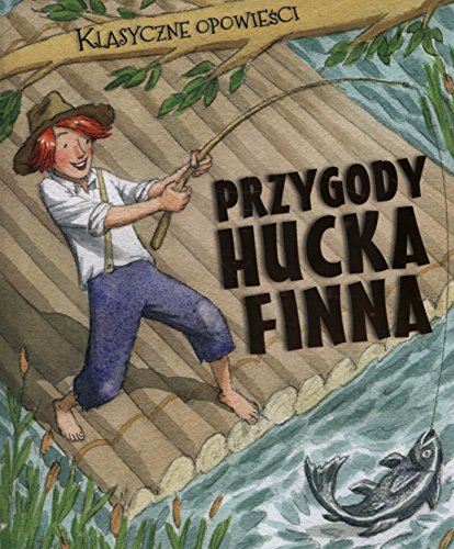 Beispielbild fr Klasyczne opowie ci Przygody Hucka Finna zum Verkauf von AwesomeBooks