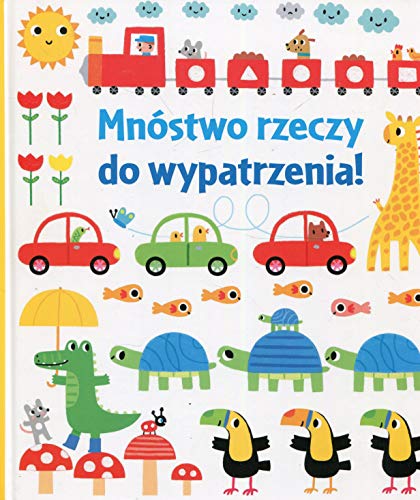 Stock image for Mnostwo rzeczy do wypatrzenia for sale by WorldofBooks