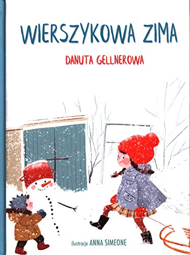 Imagen de archivo de Wierszykowa zima - Danuta Gellnerowa [KSI ??KA] a la venta por WorldofBooks