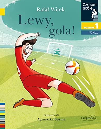 Stock image for Czytam sobie Lewy, gola!: poziom 1 for sale by WorldofBooks