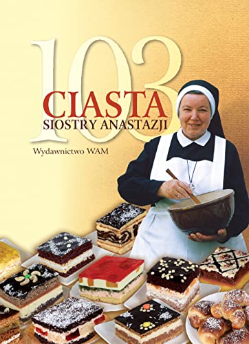 Stock image for 103 ciasta siostry Anastazji for sale by GF Books, Inc.