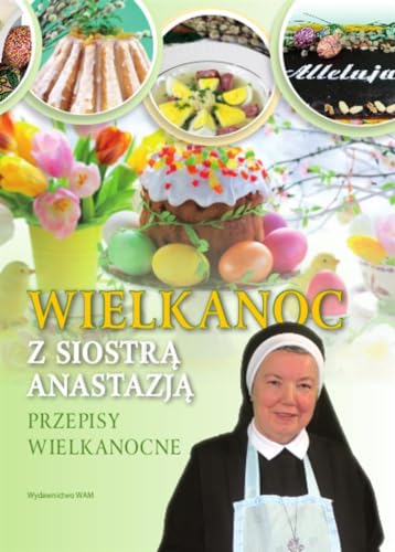 Stock image for Wielkanoc z Siostra Anastazja for sale by Better World Books Ltd