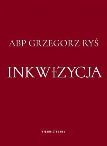 Stock image for Inkwizycja for sale by GF Books, Inc.