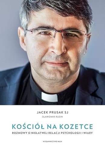 Beispielbild fr Ko?ci ? na kozetce: Rozmowy o nie?atwej relacji psychologii i wiary zum Verkauf von WorldofBooks