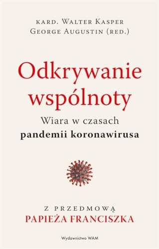 9788327718341: Odkrywanie wspolnoty. Wiara w czasach pandemii koronawirusa