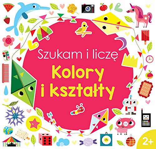 Stock image for Szukam i licze. Kolory i ksztalty for sale by ThriftBooks-Dallas