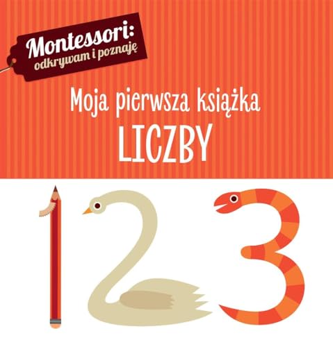 Stock image for Montessori Moja pierwsza ksiazka Liczby for sale by medimops