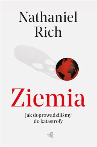 9788328072206: Ziemia. Jak doprowadzilismy do katastrofy?