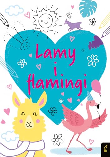 Beispielbild fr Koloruj? Lamy i flamingi zum Verkauf von WorldofBooks
