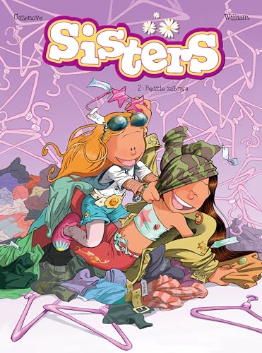 Stock image for B dzie zabawa. Sisters (Tom 2) - Christophe Cazenove [KOMIKS] for sale by Librairie Th  la page