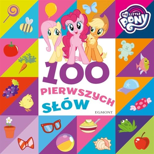 Beispielbild fr 100 pierwszych s??lw. My Little Pony [KSI??KA] zum Verkauf von medimops