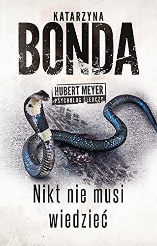 Beispielbild fr Nikt nie musi wiedzie zum Verkauf von WeBuyBooks