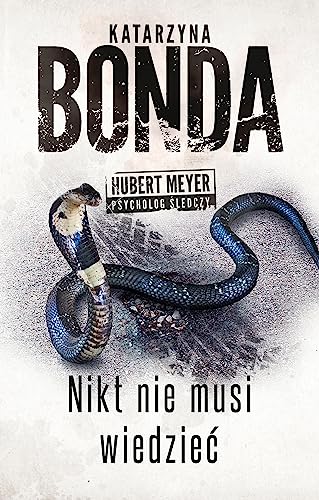 Stock image for Nikt nie musi wiedzie? for sale by Better World Books