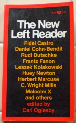 The New Left Reader (9788345615363) by Oglesby, Carl [Editor]