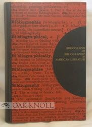 Imagen de archivo de Bibliography of Bibliographies in American Literature a la venta por Better World Books