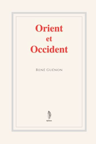 Beispielbild fr Orient et Occident (French Edition) zum Verkauf von Book Deals