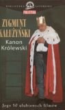 Beispielbild fr Kanon krolewski. Jego 50 ulubionych filmow zum Verkauf von medimops