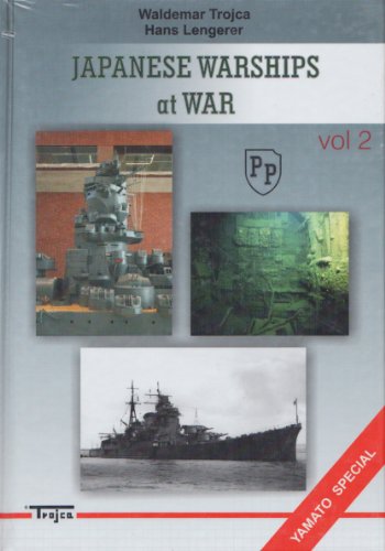 Imagen de archivo de Japanese Warships at War Vol. 2 a la venta por medimops