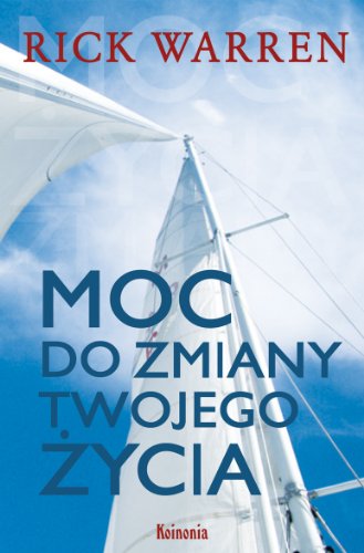 9788360124468: Moc do zmiany twojego życia