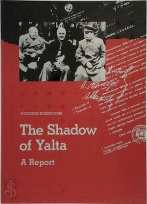 Imagen de archivo de The Shadow of Yalta: A Report a la venta por medimops