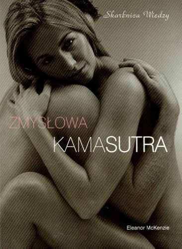 9788360158111: Zmyslowa kamasutra