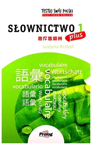 Beispielbild fr Testuj Swoj Polski - Slownictwo 1 Plus (Testuj Swj Polski) zum Verkauf von Monster Bookshop