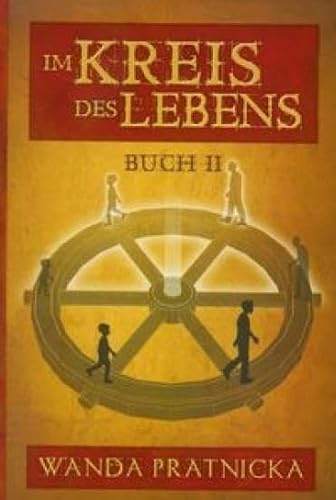 Stock image for Im Kreis des Lebens, Buch 2 for sale by medimops