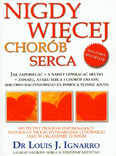 Imagen de archivo de Nigdy wiecej chorob serca (Polish Edition) a la venta por Books Unplugged