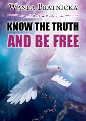 Stock image for Know the Truth & Be Free for sale by SecondSale