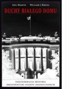 Stock image for Duchy Bialego Domu. Paranormalna historia prezydentury Stanow Zjednoczonych for sale by Polish Bookstore in Ottawa