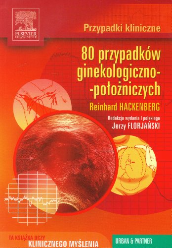 Beispielbild fr Przypadki kliniczne 80 przypadkow ginekologiczno-polozniczych zum Verkauf von Buchpark