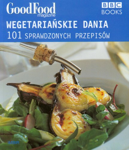 Stock image for Wegetarianskie dania 101 sprawdzonych przepisow for sale by medimops