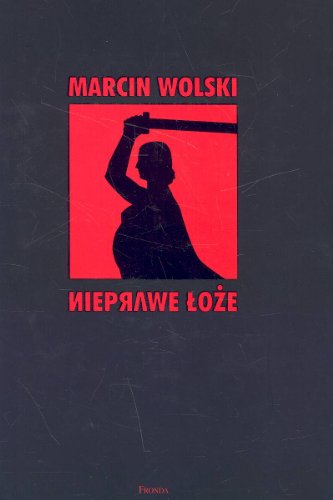 Beispielbild fr Nieprawe loze zum Verkauf von Polish Bookstore in Ottawa