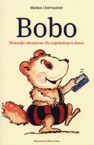 Stock image for Bobo: Historyjki obrazkowe dla najm?odszych for sale by WorldofBooks