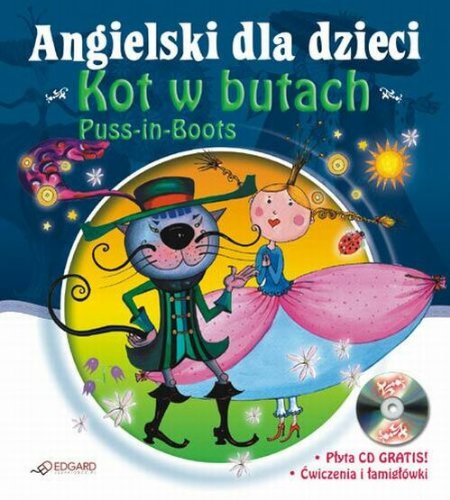 9788360415535: Angielski dla dzieci Kot w butach: Puss-in-boots + CD