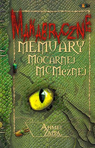 Stock image for Makabryczne Memuary Mocarnej McM??nej for sale by medimops