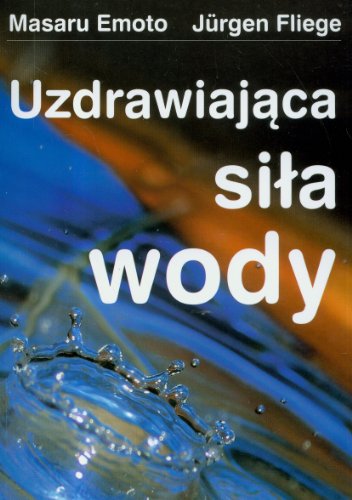 Beispielbild fr Uzdrawiajaca sila wody (polish) zum Verkauf von GF Books, Inc.