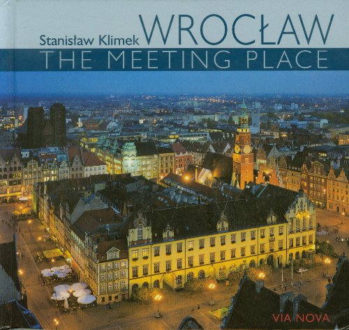 Stock image for Wroclaw The meeting place for sale by ThriftBooks-Dallas
